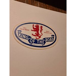 Vintage Original RARE King of the Road Oil Treatment Gas additive Sticker Decal
